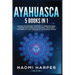 Ayahuasca: 5 Books in 1: Expand and Awaken Your Mind to Understanding the Healing Powers of Ayahuasca, the Sacred Psychedelic Pla