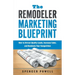 The Remodeler Marketing Blueprint