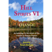 Hill Spirits VI: An anthology by the writers of five counties in Eastern Ontario