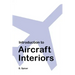 Introduction to Aircraft Interiors