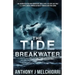 The Tide: Breakwater