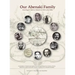 Our Abenaki Family from Roger's Raid on Odanak in 1759 to the 1900s: A compilation of research and analysis of the times and doings of our Annance, Th