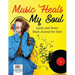Music Heals My Soul Lyrics and Notes Diary Journal for Girls