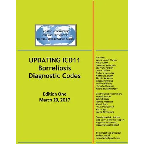 UPDATING ICD11 Borreliosis Diagnostic Codes: Edition One March 29, 2017