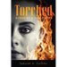 Torched: Burnt By A Gaslighter