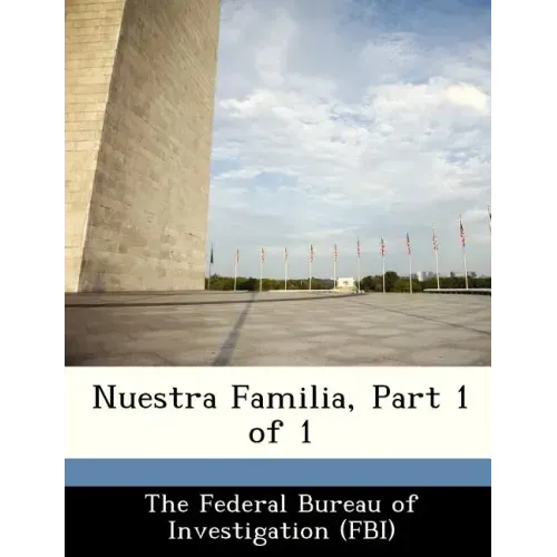 Nuestra Familia, Part 1 of 1