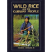 Wild Rice and the Ojibway People
