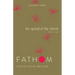 Fathom Bible Studies: The Spread of the Church Leader Guide (Acts 9-28)