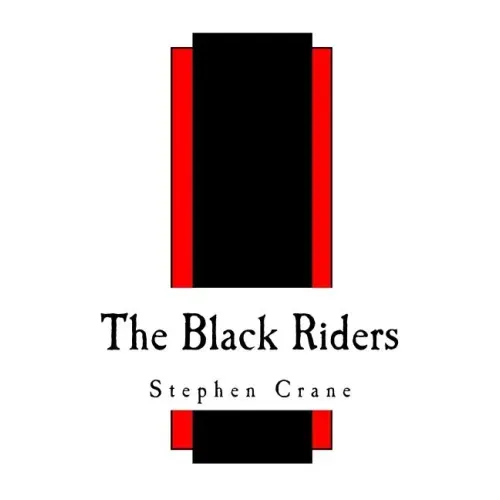 The Black Riders: And Other Lines