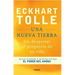Una Nueva Tierra: Un Despertar Al Propósito de Su Vida / A New Earth: Awakening to Your Life's Purpose