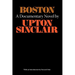 Boston - A Documentary Novel of the Sacco-Vanzetti Case