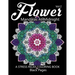 Flower Mandalas at Midnight Vol.3: Black pages Adult coloring books Design Art Color Therapy