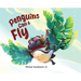 Penguins Can't Fly
