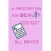 A Prescription for Beauty
