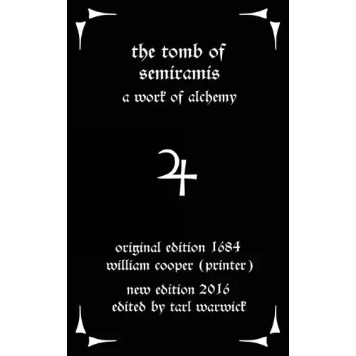 The Tomb of Semiramis: A Work of Alchemy