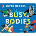 DC Super Heroes: Busy Bodies, 7