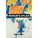 Rogue's Atlas: 66 Flash Fiction Stories