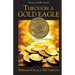 Through a Gold Eagle