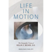 Life in Motion: The Osteopathic Vision of Rollin E. Becker, DO