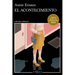El Acontecimiento (Novela) / Happening (a Novel)