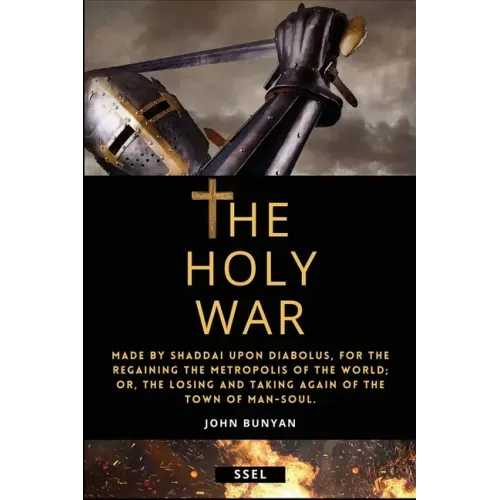 The Holy War (Annotated): Easy to Read Layout
