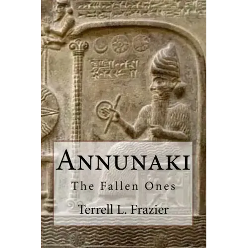Annunaki: The Fallen Ones