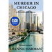 Murder in Chicago: Northwest Cozy Mystery Series