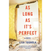 As Long as It's Perfect