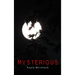 Mysterious