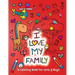 I Love My Family: A Coloring Book for Girls and Boys - Activity Book for Kids to Build A Strong Character