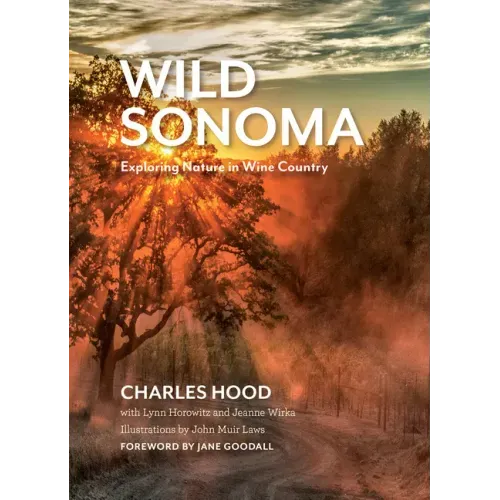 Wild Sonoma: Exploring Nature in Wine Country