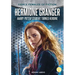 Hermione Granger: Harry Potter Student Turned Heroine: Harry Potter Student Turned Heroine