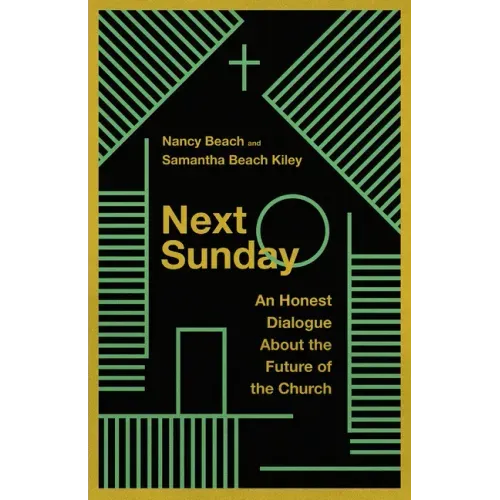 Next Sunday: An Honest Dialogue about the Future of the Church