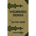 Wilderness Homes (Legacy Edition): A Classic Manual On Log Cabin Lifestyle, Construction, And Furnishing