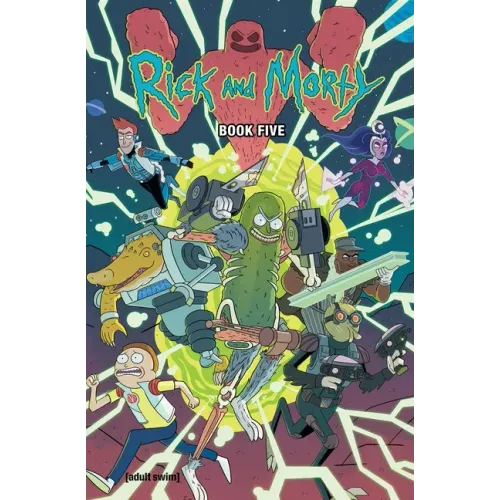 Rick and Morty Book Five: Deluxe Edition