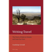 Writing Travel: The Work of Roberto Bolaño and Juan José Saer