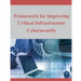 Framework for Improving Critical Infrastructure Cybersecurity