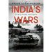 India's Wars: A Military History, 1947-1971