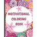 Inspiratioinal and motivational coloring book