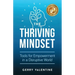 The Thriving Mindset: Tools for Empowerment in a Disruptive World