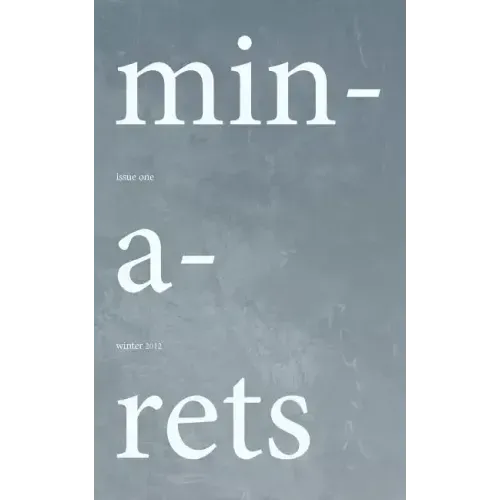 Minarets: Issue One, Winter