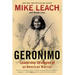 Geronimo: Leadership Strategies of an American Warrior