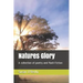 Natures Glory: A collection of poetry and flash Fiction