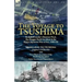 The Voyage to Tsushima: Rodjdestvensky's Russian Fleet, the Dogger Bank Incident & the Russo-Japanese War at Sea, 1904-05-From Libau to Tsushima with