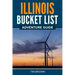 Illinois Bucket List Adventure Guide