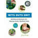 Wits Guts Grit