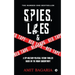 Spies, Lies & Red Tape: A Spy-Military-Political Fiction Thriller based on the Indian Subcontinent