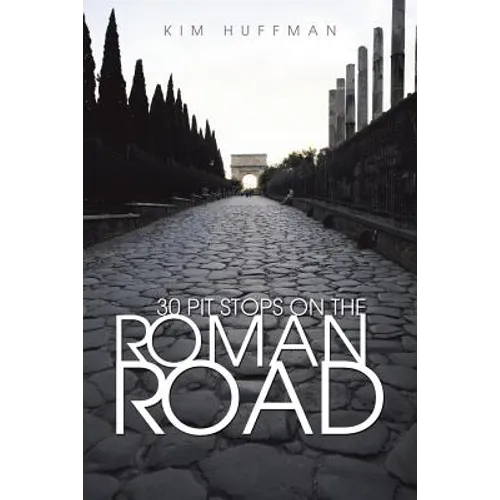 30 Pit Stops on the Roman Road