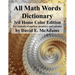 All Math Words Dictionary: For students of algebra, geometry and calculus