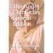The Angel Chronicles Special Edition: Volumes 1-5 w/o Illustrations